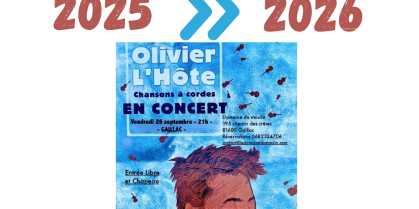 Concert & Stage de chant avec Olivier L’Hôte   au Domaine du Moulin Hirissou